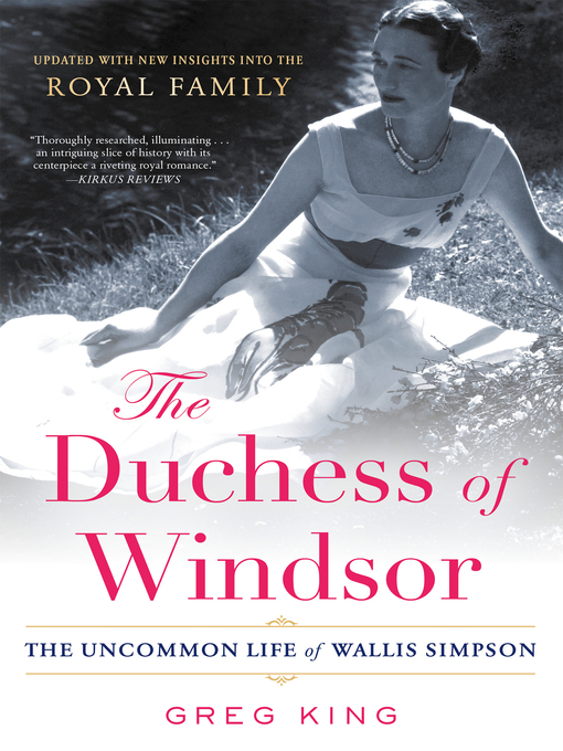 Title details for The Duchess of Windsor by Greg King - Available